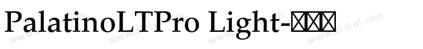 PalatinoLTPro Light字体转换